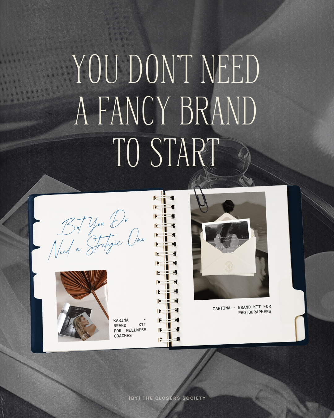 Canva brand kits for photographers and coaches displayed in a modern notebook mockup with message “You don’t need a fancy brand to start, but you do need a strategic one.”